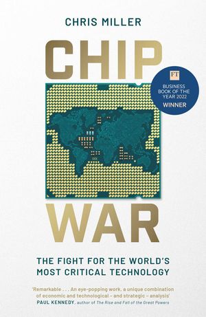 Cover Art for 9781398504103, Chip War by Chris Miller