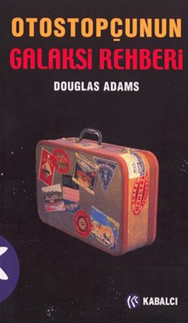 Cover Art for 9789758240685, Otostopçunun galaksi rehberi by Douglas Adams, Nil Alt