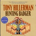 Cover Art for 9780788742019, Hunting Badger by Tony Hillerman