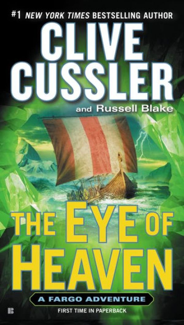 Cover Art for 9780698140745, The Eye of Heaven by Clive Cussler, Russell Blake