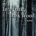 Cover Art for 9781410484987, In a Dark, Dark Wood by Ruth Ware