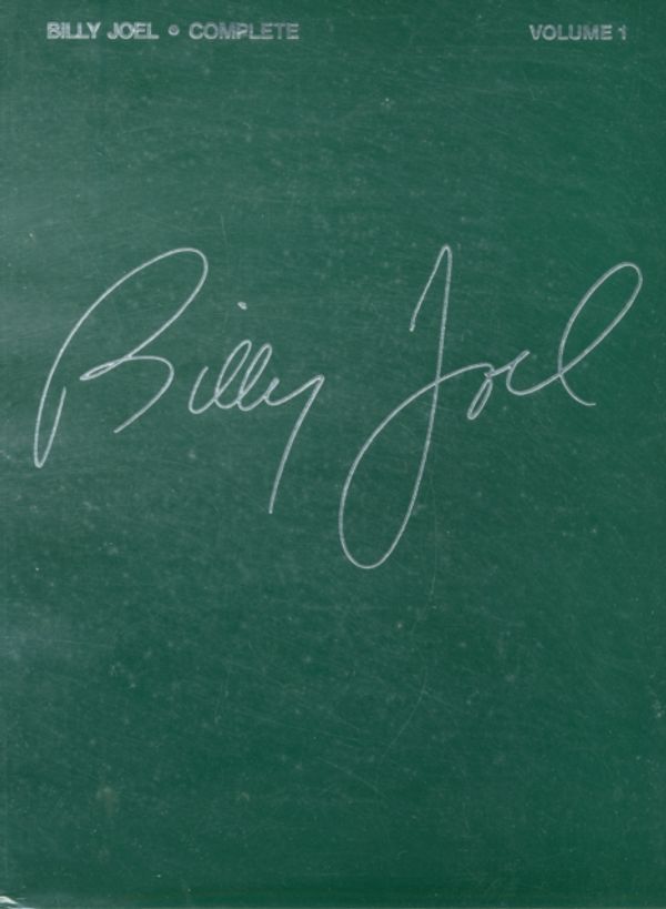 Cover Art for 9780793520701, Billy Joel Complete - Volume 1 by Billy Joel