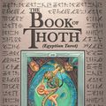 Cover Art for 9780877282686, Book of Thoth by Aleister Crowley