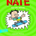Cover Art for 9782070588572, Big Nate, Tome 3 : Roi du skate by Lincoln Peirce