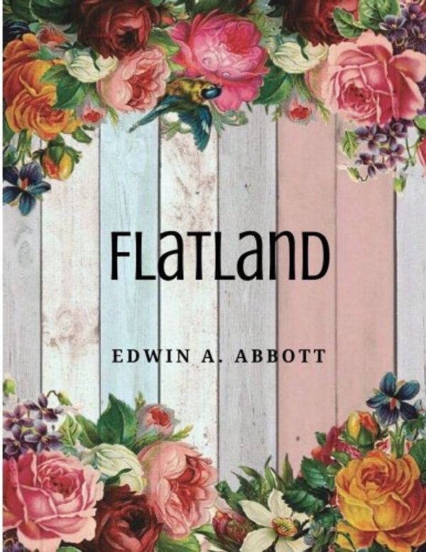 Cover Art for 9781976556364, Flatland by Edwin A. Abbott