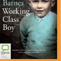 Cover Art for 9781489423429, Working Class Boy by Jimmy Barnes