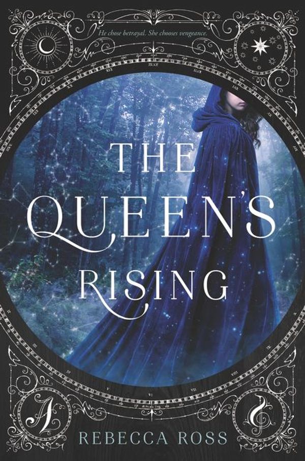 Cover Art for 9780062471376, The Queen’s Rising by Rebecca Ross