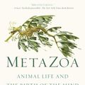 Cover Art for 9781250800268, Metazoa by Peter Godfrey-Smith