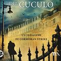 Cover Art for 9788850243839, Il richiamo del cuculo by Crosetti, Maurizio, Galbraith, Robert