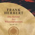 Cover Art for 9783641139605, Die Ketzer des Wüstenplaneten by Frank Herbert