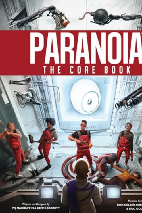 Cover Art for 9781913076924, Paranoia: The Core Book - New Edition (MGP15100) by Keith Garrett