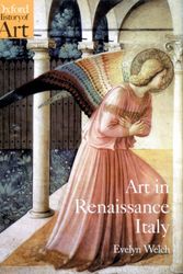 Cover Art for 9780192842794, Art in Renaissance Italy: 1350-1500 by Evelyn Welch