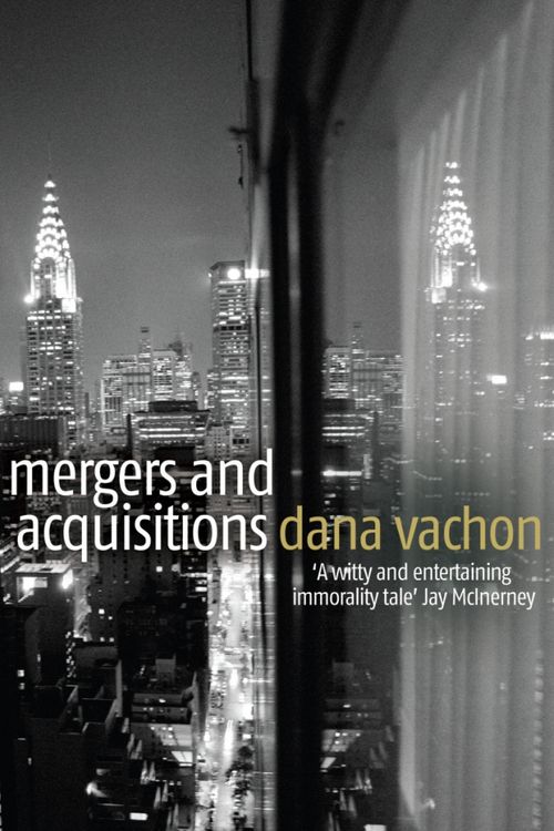 Cover Art for 9780099503170, Mergers and Acquisitions by Dana Vachon