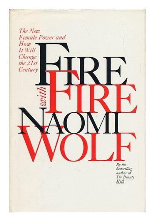 Cover Art for 9780679427186, Fire with Fire by Naomi Wolf