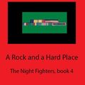 Cover Art for 9781476125152, A Rock and a Hard Place by David Sherman