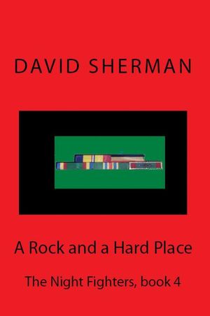 Cover Art for 9781476125152, A Rock and a Hard Place by David Sherman