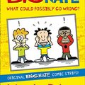 Cover Art for 9780007507979, Big Nate Compilation 1: What Could Possibly Go Wrong? (US edition) by Lincoln Peirce