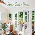 Cover Art for 9781681886800, Small Space Style by Whitney Leigh Morris