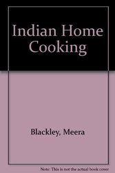 Cover Art for 9780785801962, Indian Home Cooking by Meera Blackley