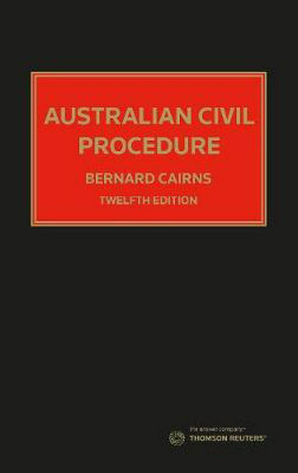 Cover Art for 9780455242002, Australian Civil Procedure by Bernard Cairns