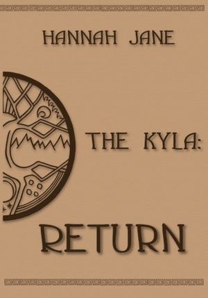 Cover Art for 9781478306856, The Kyla by HannaH Jane