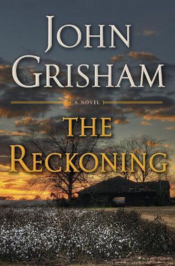 Cover Art for 9780385544153, The Reckoning by John Grisham