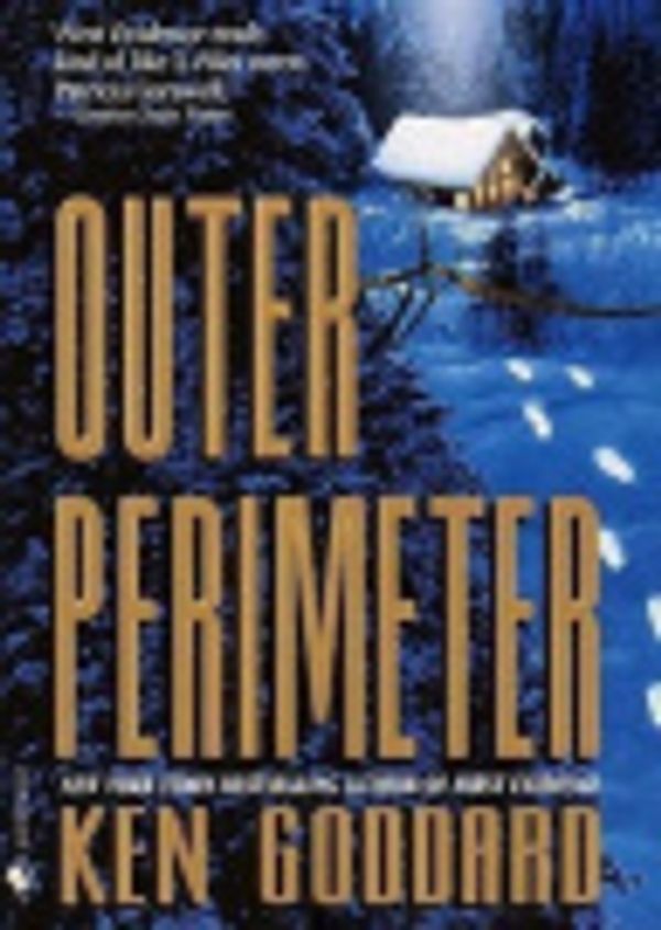 Cover Art for 9781470833824, Outer Perimeter by Ken Goddard