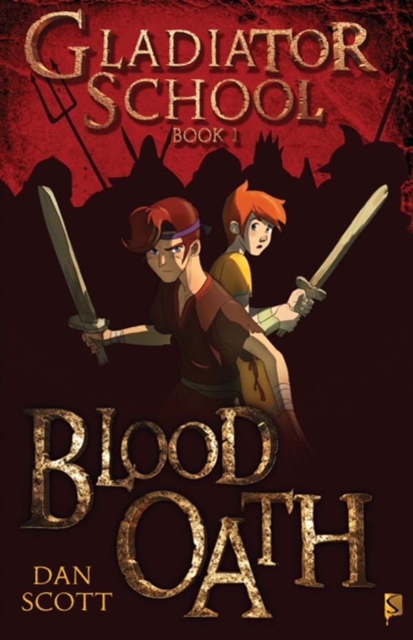 Cover Art for 9781908177483, Blood Oath by Dan Scott