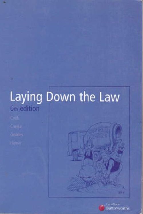 Cover Art for 9780409321562, Laying Down the Law (6th Edition) by Creyke Cook
