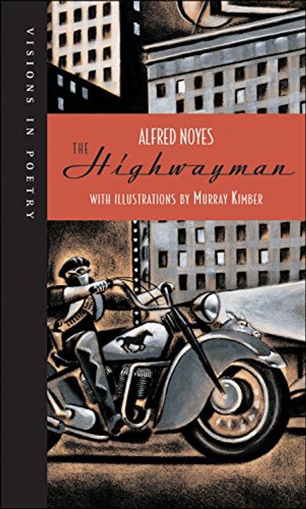 Cover Art for 9781554533848, The Highwayman by Alfred Noyes