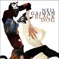 Cover Art for B01M0CTNFT, Black Dog (American Gods Novella) by Neil Gaiman