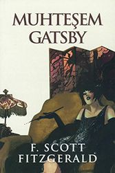 Cover Art for 9786055752224, Muhteşem Gatsby by F. Scott Fitzgerald