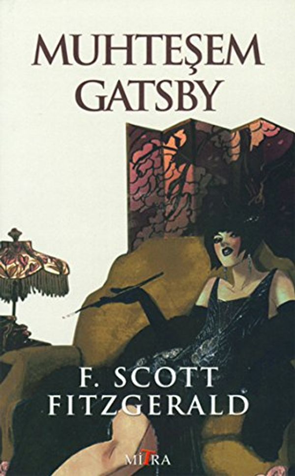 Cover Art for 9786055752224, Muhteşem Gatsby by F. Scott Fitzgerald