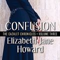 Cover Art for B01COHD5KS, Confusion (The Cazalet Chronicles Book 3) by Elizabeth Jane Howard