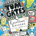 Cover Art for 9780763674748, Tom Gates: Excellent Excuses (and Other Good Stuff) (Book #2) by L Pichon