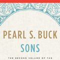 Cover Art for 9781453263471, Sons by Pearl S Buck