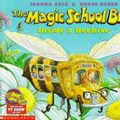 Cover Art for 9780590257213, The Magic School Bus: Inside a Beehive by Joanna Cole