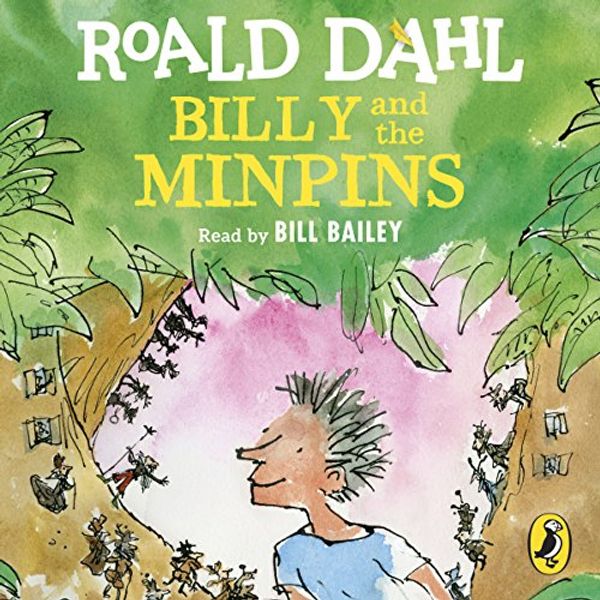 Cover Art for B0754NLBZQ, Billy and the Minpins by Roald Dahl