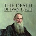 Cover Art for 9781512381320, The Death of Ivan Ilyich by Leo Tolstoy