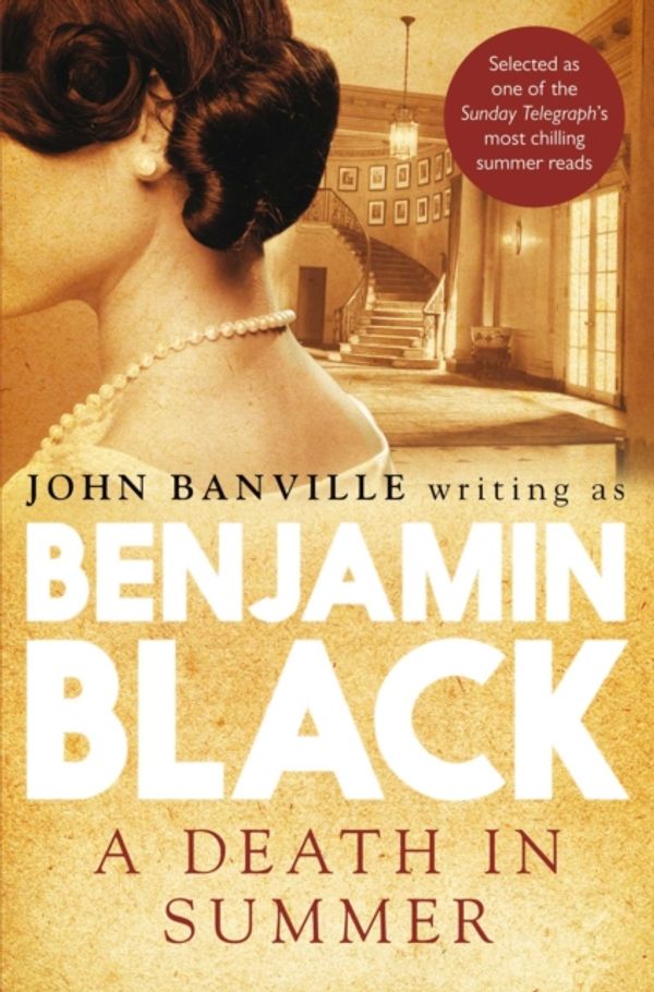 Cover Art for 9780330509152, A Death in Summer: Quirke 4 by Benjamin Black