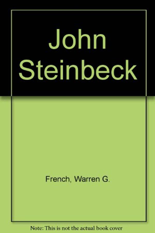 Cover Art for 9780672615016, John Steinbeck by French, Warren G.