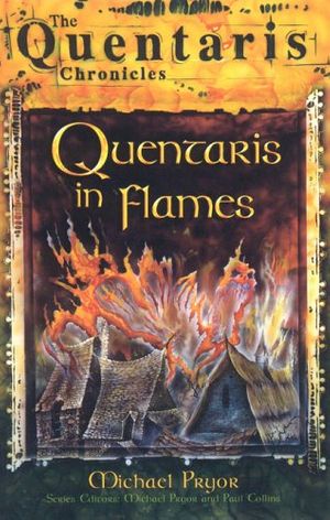 Cover Art for 9780734404695, Quentaris in Flames by Michael Pryor