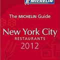 Cover Art for 9782067165281, MICHELIN Guide New York City 2012 7th Edition by Michelin Travel & Lifestyle