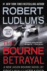Cover Art for B00QNIOU7W, Robert Ludlum's the Bourne Betrayal[ROBERT LUDLUMS THE BOURNE BETR][Mass Market Paperback] by EricVanLustbader