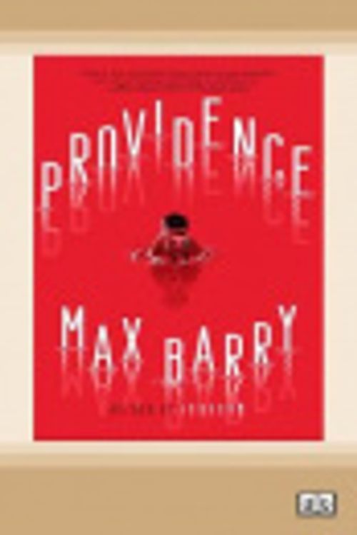 Cover Art for 9780369347435, Providence by Max Barry