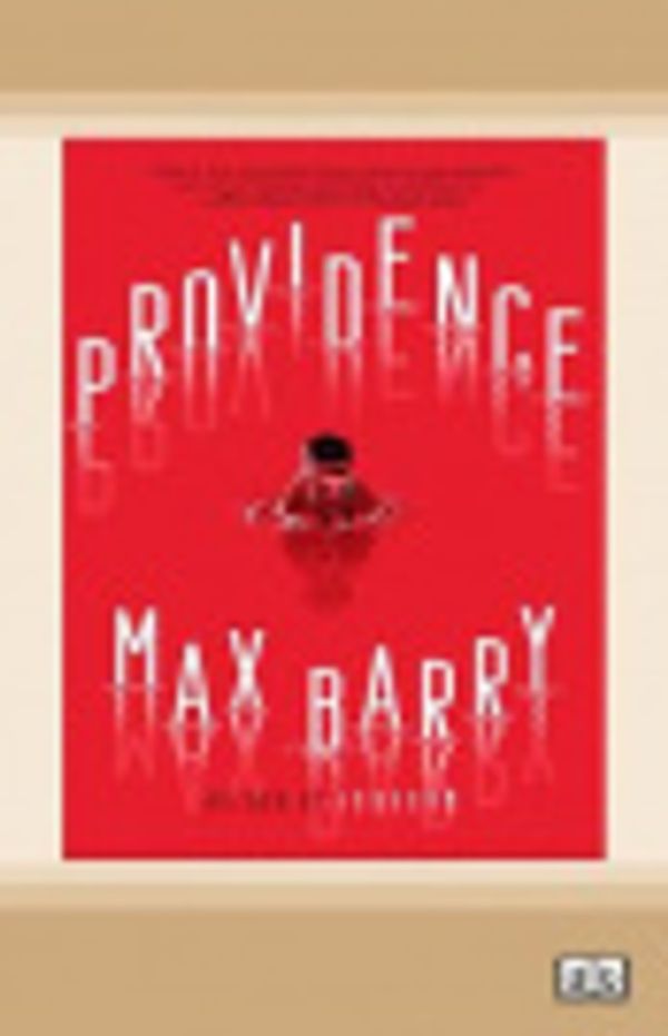 Cover Art for 9780369347435, Providence by Max Barry