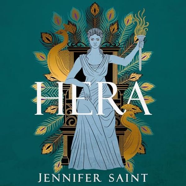 Cover Art for B0CDQJTL1S, Hera: The beguiling story of the Queen of Mount Olympus by Jennifer Saint