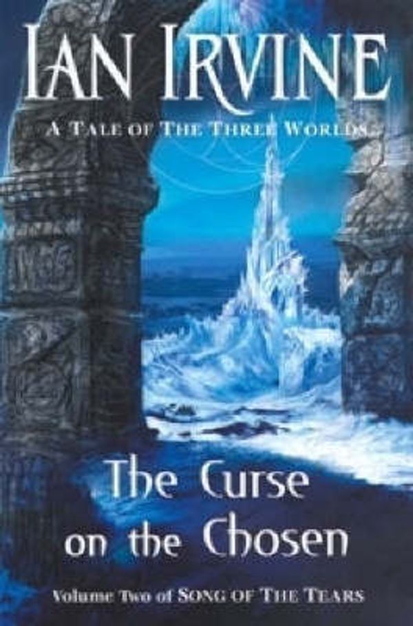 Cover Art for 9780670041893, The Curse on the Chosen by Ian Irvine