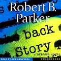 Cover Art for 9780449808443, Back Story by Robert B. Parker