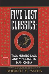 Cover Art for 9780345365385, Five Lost Classics by Robin D.S. Yates